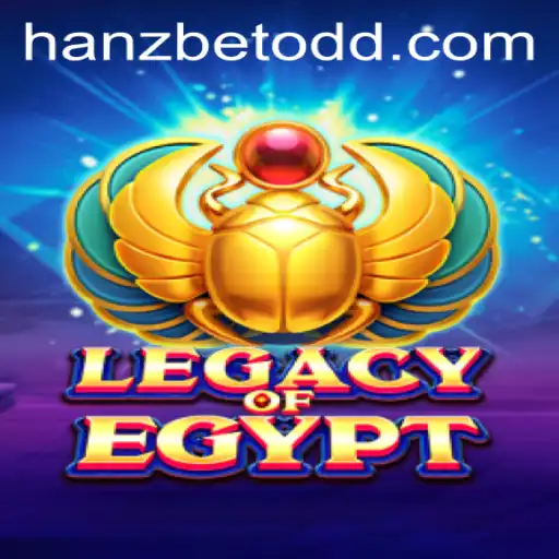 Explore the Exciting World of LegacyOfEgypt and the Hanzbet Experience